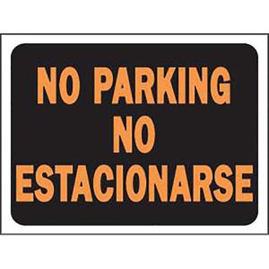 Letrero bilingüe semi rígido de 23 x 30 cm con mensaje NO PARKING/NO ESTACIONAR - WRT