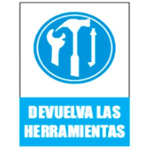 Letrero Devuelva Las Herramientas 30X20C - SAFETY ECUADOR