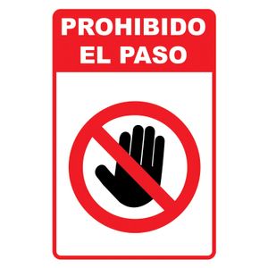 Letrero Prohibido El Paso 30 X 20 - SAFETY ECUADOR