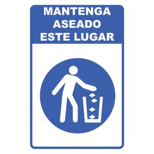 Mantenga Aseado Este Lugar 30 X 20 - SAFETY ECUADOR