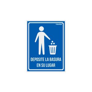 Letrero de "Deposite la basura en su lugar" - TRUPER