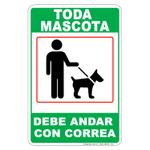 Letrero-rigido-de-30-x-20-cm-Mensaje-TODA-MASCOTA-DEBE-ANDAR-CON-CORREA.